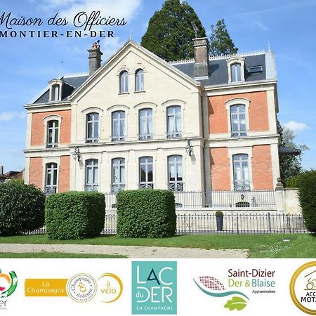 La Maison Des Officiers Montier-en-Der Exterior photo